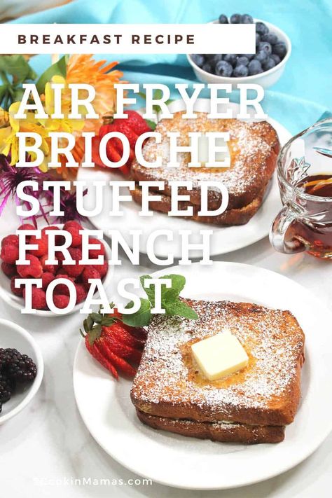 Air Fryer Cannoli Stuffed French Toast Air Fryer Cannoli, French Toast Air Fryer, Toast Air Fryer, Cinnamon Dip, Breakfast Brioche, Low Carb Zucchini Fries, Sweet Ricotta, Weekend Brunch Recipes, Slow Cooker Breakfast Casserole