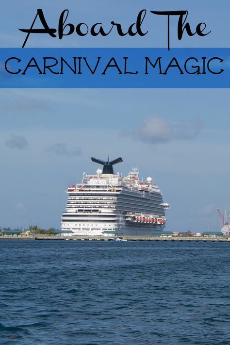 Step Aboard The Carnival Cruise Ship the Carnival Magic #CruisingCarnival Carnival Magic Cruise Ship, Carnival Cruise Magic, Singles Cruise, Carnival Magic, Carnival Cruise Ships, Cruise Kids, Cruise Planning, Carnival Cruise Line, Packing For A Cruise