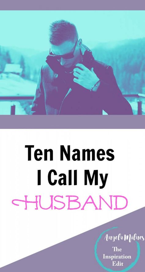 Names I call my husband husband marriage weddings Phone Contact Names Ideas For Husband, Husband Nick Name Ideas, How To Save Husband Name In Phone, Husband Contact Name Ideas, Hubby Names In Phone, Names For Husband In Phone, Nicknames For Husband In Phone, Cute Names For Husband, Contact Names For Husband