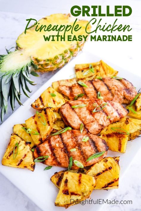 Pineapple Grilled Chicken Recipes, Pineapple Chicken Marinade For The Grill, Grilled Chicken And Pineapple Recipes, Pineapple Chicken Marinade, Healthy Pineapple Chicken, Grilled Chicken With Pineapple, Easy Pineapple Chicken, Grilled Pineapple Chicken, Cooked Pineapple