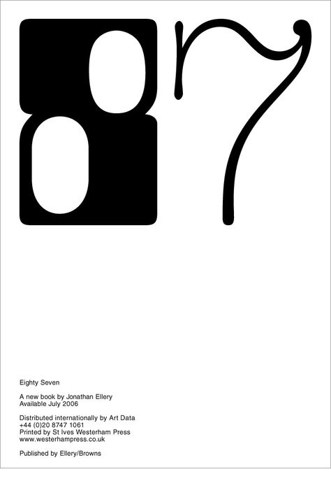 87 - Jonathan Ellery. Alphabet City, Graphic Design Books, Graphic Trends, Number Design, Graphic Design Pattern, Typographic Design, Typography Letters, Graphic Design Posters, Book Design