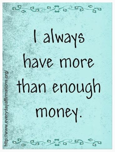 Prosperity Affirmations, Enough Money, More Than Enough, Abundance Affirmations, Wealth Affirmations, Morning Affirmations, Law Of Attraction Affirmations, Manifesting Money, Law Of Attraction Quotes