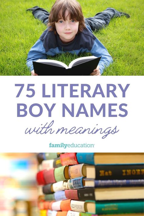 Literature Names, Names From Books, Book Character Names, Baby Biy Names, Famous Boy Names, Male Character Names, Shakespeare Names, Classic Boy Names, Boy Names Unique