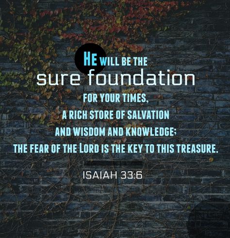 #isaiah 33:6 Here is the only safeguard for #individual #integrity , for the #purity  of the home, the #wellbeing of #society or the #stability of the #nation . Amidst all life's perplexities  &  dangers & conflicting claims, the one safe & sure rule is do what #god says! #purposedrivenlife #proverbs31woman #obedience #ellengwhite pk83 #prophets Isaiah 33, The Fear Of The Lord, Purpose Driven Life, Proverbs 31 Woman, Daily Verses, Living Water, Fear Of The Lord, Prayer Warrior, Bible Prayers