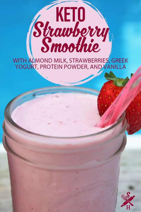 Keto Strawberry Smoothie, Greek Yogurt Protein Powder, Healthy Strawberry Smoothie, Yogurt Protein Powder, Strawberry Yogurt Smoothie, Strawberry Smoothie Healthy, Keto Protein Shakes, Low Carb Greek Yogurt, Greek Yogurt Smoothie