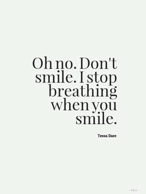 Oh no. Don't smile. I stop breathing when you smile. Flirty Quotes For Her, Flirt Text Messages, Rank 1, Flirting Body Language, Cute Couple Quotes, Flirting Quotes For Her, Flirting Quotes Funny, Flirting Texts, When You Smile