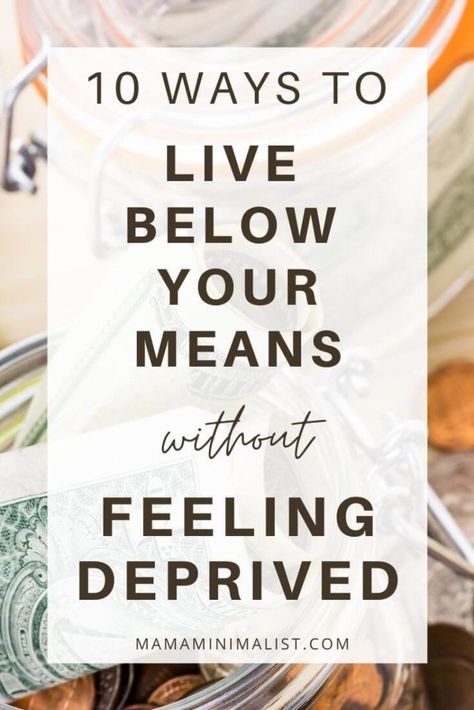 How to Live Below Your Means (Without Feeling Deprived)   There are only two ways to live below your means: One is to earn more; the other is to spend less. Living below your means boasts obvious benefits including increased financial security and decreased financial stress. Having a savings net is also a critical step toward self-sufficiency because it provides a buffer against setback, too. This week, I offer 10 tricks to help you live below your means without leaving you feeling...
 Read Eco Minimalism, 2024 Lifestyle, Live Below Your Means, Conscious Consumerism, Living Below Your Means, Hygge Lifestyle, Financial Security, Inner Power, Zero Waste Lifestyle