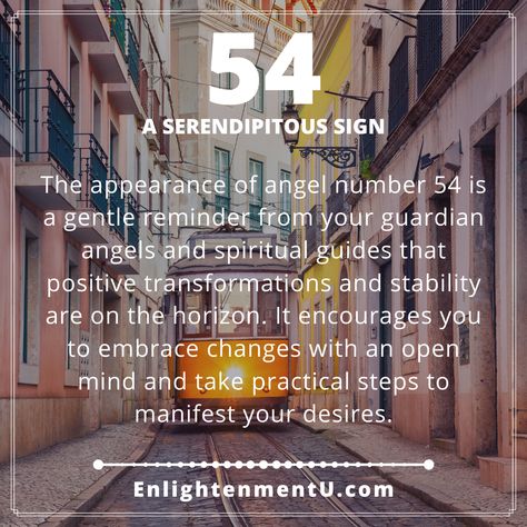 The appearance of angel number 54 is a gentle reminder from your guardian angels and spiritual guides that positive transformations and stability are on the horizon. It encourages you to embrace changes with an open mind and take practical steps to manifest your desires. Trust The Journey, Angel Signs, Spiritual Realm, Angel Number Meanings, Your Guardian Angel, Number Meanings, Angel Messages, Spiritual Guides, Manifest Your Dreams