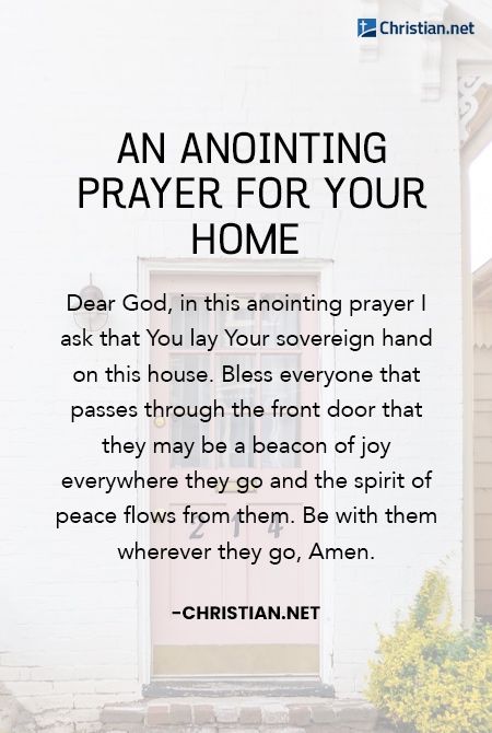 15 House Blessing Prayers For A Protected Home | Christian.net House Blessing Prayer, House Cleansing Prayer, Blessing Prayers, Anointing Oil Prayer, God Protects, Prayer For My Family, Spiritual Warfare Prayers, Mom Prayers, Ask God