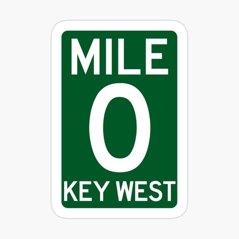 Get my art printed on awesome products. Support me at Redbubble #RBandME: https://www.redbubble.com/i/sticker/Mile-0-Key-West-Florida-A1A-by-TravelTime/47231710.JCQM3?asc=u Mile 0 Key West, Key West Florida, Coloring Stickers, Cool Stickers, Fort Lauderdale, Key West, Allianz Logo, Science Poster, Sticker Design