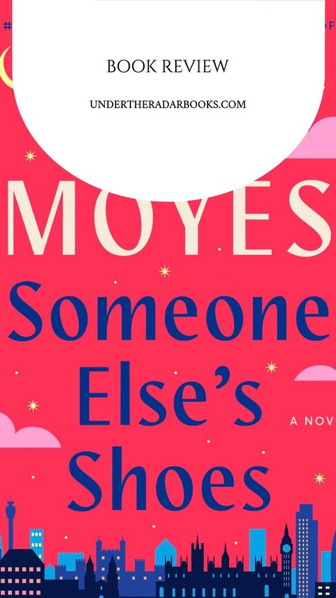 SOMEONE ELSE’S SHOES Jojo Moyes Have you ever wanted to see if life was better in SOMEONE ELSE’S SHOES? When Sam and Nisha inadvertently swap bags at the gym, they get more than just SOMEONE ELSE’S SHOES in their bags. They get a much-needed reality check and a second chance to make things right. Someone Else’s Shoes Jojo Moyes, Someone Else’s Shoes, Someone Elses Shoes, 2023 Books, Best Book Club Books, Book Wishlist, Jojo Moyes, Reality Check, Make Things