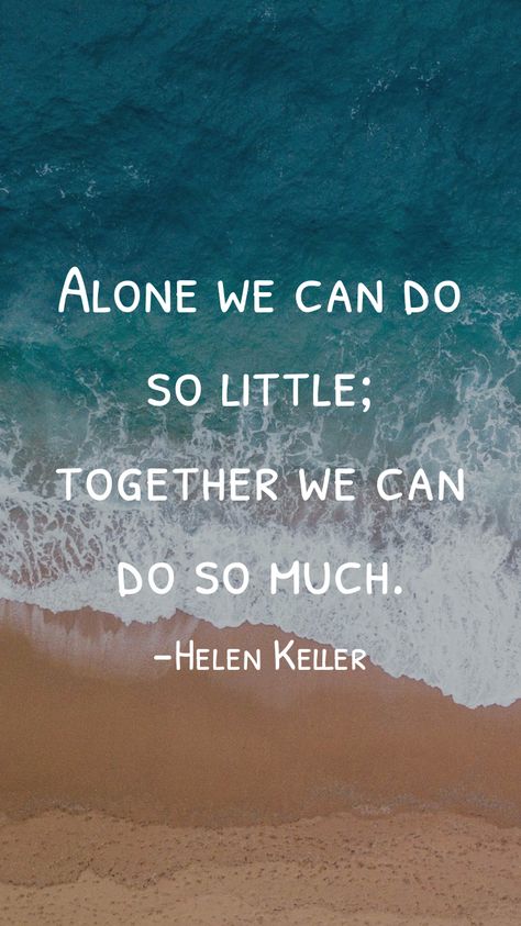 I Will Rise, Together Quotes, Motivation App, Helen Keller, One Day I Will, Be With Someone, You Are The World, Together We Can, Never Give Up