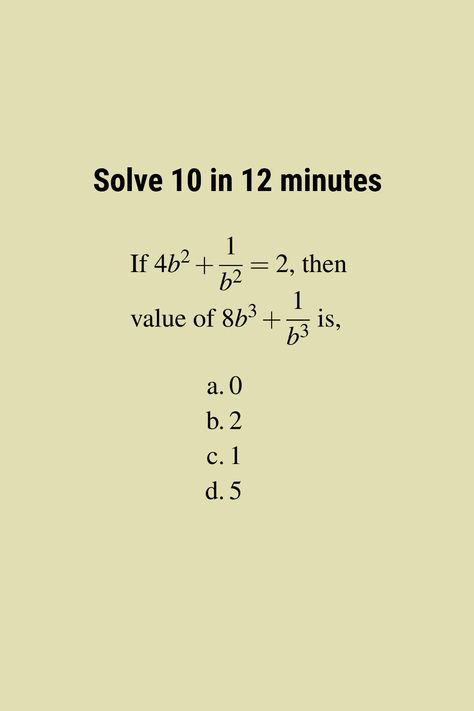 10 carefully selected algebra questions for competitive exams compiled as first 12 minute test question set for SSC CGL. Take the test and score your performance from answers. Questions are of varied types and middle difficulty level. Algebra Questions, Math Knowledge, Algebra Problems, Math Riddles, Ssc Cgl, Math Problem, Exam Time, School Testing, Math Jokes