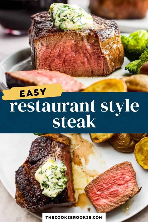 Restaurant Steak Recipe with Cilantro Steak Butter Recipe - The Cookie Rookie® Restaurant Steak At Home, Restaurant Style Steak, Beef Chuck Steak Recipes, Steak On Stove, Chuck Steak Recipes, Sear Steak, Beef Chuck Steaks, Ital Food, Restaurant Steak