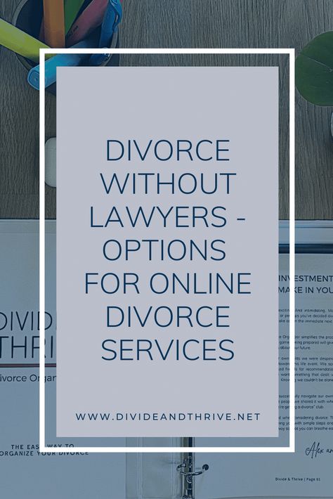 Divorce Without Lawyers - Online Divorce Services, Self-Filing & Divorce Mediation How To File For Divorce Without A Lawyer, Divorce Mediation, Digital Tools, Start Now, Financial Planning, Things To Know, Digital Products, Lawyer, Letter Board