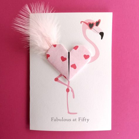 Flamingo Origami, Origami Birthday Card, Flamingo Birthday Card, Fabulous At 50, Flamingo Illustration, Heart Birthday, Flamingo Painting, Birthday Card Drawing, 40th Birthday Cards