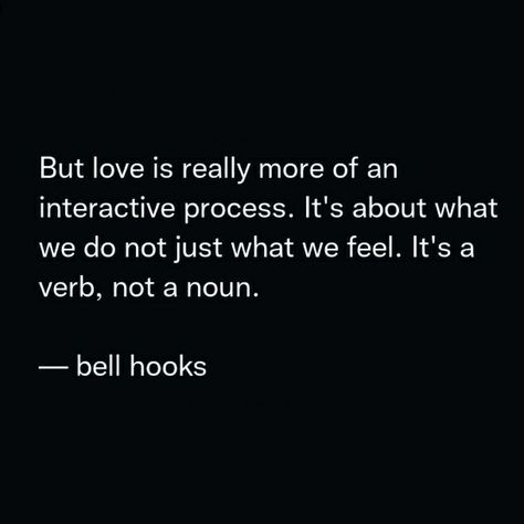 All About Love Bell Hooks Quotes, All About Love Bell Hooks, Love Bells, Card Quotes, Bell Hooks, All About Love, Life Vision, Life Vision Board, Love Others