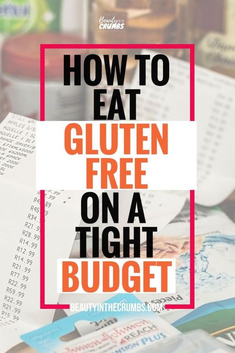 Food On A Budget, Eating Gluten Free, Gluten Free Shopping, How To Eat Healthy, Save On Foods, Gluten Free Menu, Family Of 6, Gluten Free Dairy Free Recipes, Gluten Free Eating