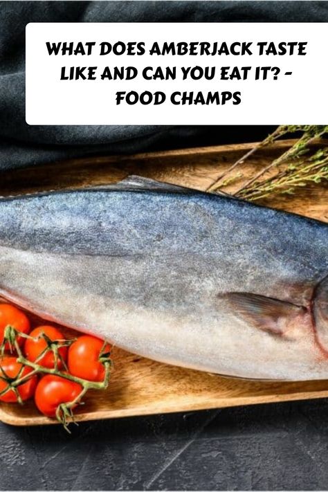 Amber Jack Fish Recipes, Amberjack Recipes, Amberjack Fish Recipes, Fish Stew Recipes, Fish Varieties, Yellowfin Tuna, Fish Stew, Types Of Fish, Colorful Fish