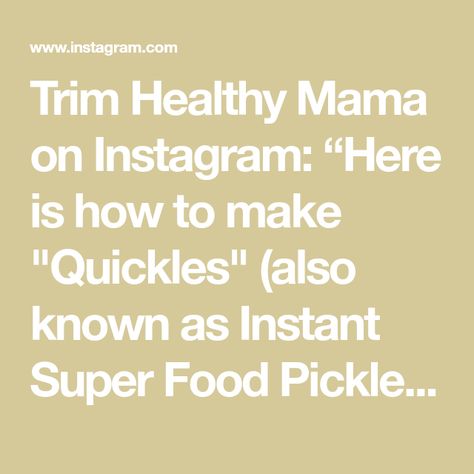 Trim Healthy Mama on Instagram: “Here is how to make "Quickles" (also known as Instant Super Food Pickles)! SWIPE ➡️ for the recipe! 🦋🦋🦋 #trimhealthymama #thm #cucumber…” Quickles Pickles Thm, Thm Fuel Pull, Pickle Relish Recipe, Thm Fp, Fuel Pull, Relish Recipes, Thm Recipes, Super Food, Pickle Relish