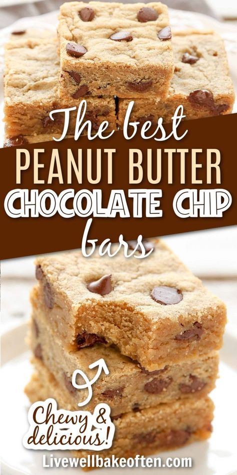 The BEST Peanut Butter Chocolate Chip Bars Chocolate Chip Recipes Easy, Peanut Butter Chocolate Chip Bars, Peanut Butter And Chocolate Chips, Live Well Bake Often, Peanut Butter Oatmeal Chocolate Chip, Oatmeal Chocolate Chip Bars, Peanut Butter Cookie Bars, Peanut Butter Dessert Recipes, Chocolate Peanut Butter Recipes