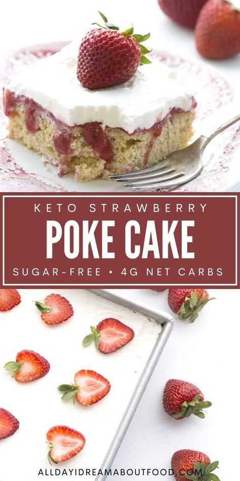 Strawberry Shortcake Poke Cake, Keto Strawberry Shortcake, Desserts Board, Almond Flour Cake, Strawberry Poke Cake, Dirty Keto, Strawberry Poke Cakes, Almond Flour Cakes, Keto Cakes