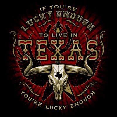 If you're lucky enough to live in TEXAS you're lucky enough. Texas Quotes, Texas Longhorns Logo, Texas Logo, Texas Baby, Texas Tattoos, Only In Texas, Texas Strong, Texas Life, Republic Of Texas