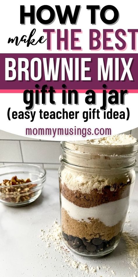 Brownie Mix In A Jar, Jar Food Gifts, Mason Jar Gifts Recipes, Mason Jar Cookie Recipes, Mason Jar Mixes, Best Ever Brownies, Brownies In A Jar, Brownie Mix Recipes, Gift In A Jar