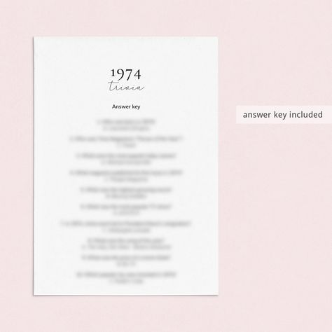 Are you looking for a fun quiz for a 50th birthday party or 50th anniversary? Look no further! This 1974 Quiz with 10 multiple choice questions is such a fun game to play with your friends and family. Test your guests how well they know 1974's pop culture. It's the perfect addition to a birthday bash for someone born in 1974 or to an anniversary party for a couple married in 1974.Just in case you are having trouble figuring out the answers, an answer key with the year 1974 quiz answers is includ 1963 Trivia, Fun Birthday Games, 30th Birthday Party Games, 1963 Birthday, 40th Birthday Party Games, 40th Birthday Games, 30th Birthday Games, 61st Birthday, 75th Birthday Parties