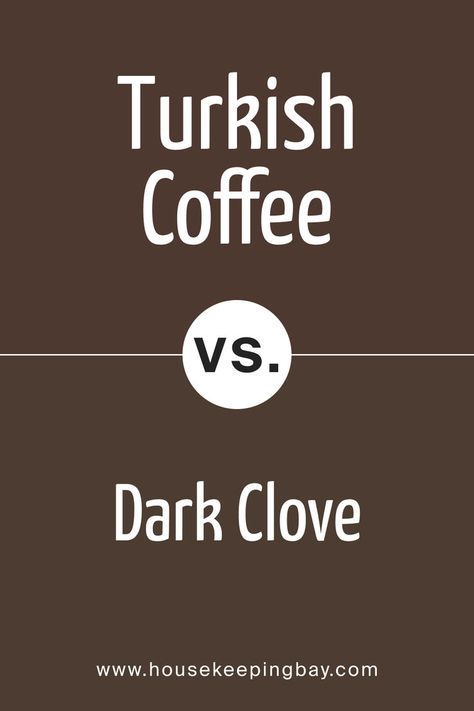 SW 6076 Turkish Coffee vs. SW 9183 Dark Clove Sherman Williams Paint, Neutral Hallway, Half Bath Makeover, Coordinating Paint Colors, Sherman Williams, Dark Chocolate Color, French Roast, Exterior Paint Color, Coffee Painting