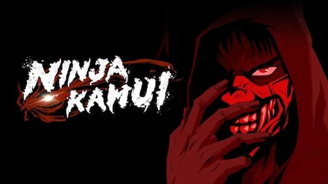 Watch Ninja Kamui | Max Ninja Kamui, Ninja Battle, Batman Ninja, Anime Dubbed, Afro Samurai, Anime Ninja, Band Rock, Anime Inspired Outfits, Entertainment District