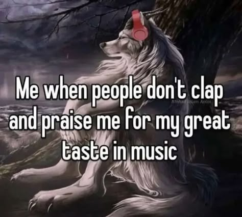 My Music Taste Also My Music Taste, My Music Taste, Alpha Werewolf, Wave To Earth, Alpha Wolf, The Smiths, Music Taste, My Music, Hashtag Relatable