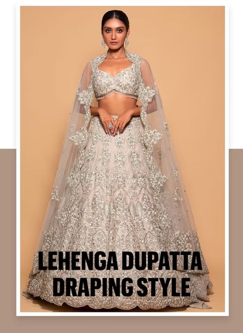 Lehenga Dupatta Draping Style Lehenga Dupatta Draping Style, Dupatta Draping Styles, Dupatta Draping, Draping Techniques, Lehenga Dupatta, Phulkari Dupatta, Designer Lehengas, Organza Dupatta, Indian Fashion