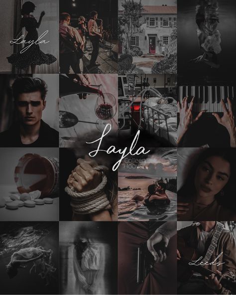 • Layla • Colleen Hoover • Leeds & Layla • #Books #Booklover #Leer #Lectura #Libros #Read #ColleenHoover #Layla Layla Book, Layla Colleen Hoover, Colleen Hoover Books, Collage Book, Dark Romance Books, Favorite Book Quotes, Top Books To Read, Romantic Books, Book Talk