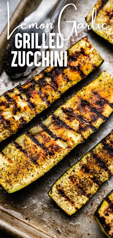 An overhead view of a pan of grilled zucchini. Zucchini Recipes On The Grill, Grilled Zucchini On The Grill, Zucchini Recipes Grilled, Zucchini On The Grill, Grilling Zucchini, Grilled Zucchini And Squash, Grill Zucchini, Zucchini Grilled, Carb Free Meals