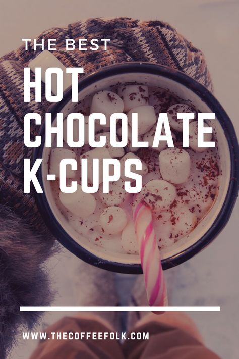 Keurig Hot Chocolate Recipes, Keurig Hot Chocolate, Swiss Miss Hot Chocolate, Best K Cups, Keurig Pods, Starbucks Hot Chocolate, Cups Starbucks, The Best Hot Chocolate, Reusable K Cup