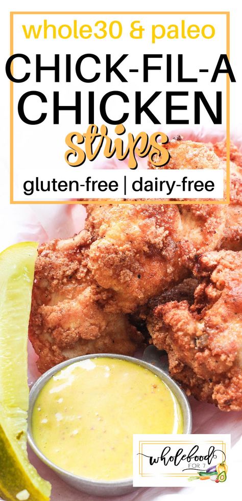 Paleo Whole30 Chick fil a Chicken Chick Fil A Chicken Recipe, Chicken Recipe Easy, Copycat Chick Fil A, Old Fat, Easy Whole 30 Recipes, Food Combinations, Whole30 Dinners, Gluten Free Dairy Free Recipes, Chicken Strips