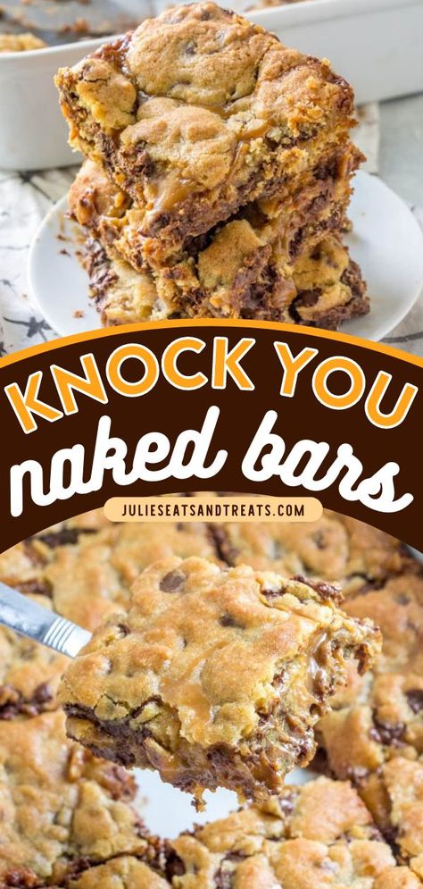 Knock You Naked Bars, easy dessert bars, chocolate desserts Caramel Cookie Bars, Easy Dessert Bars, Caramel Cookies Bars, Meals Kids Love, Butter Caramel, Gooey Caramel, Dessert Bar Recipe, Caramel Cookies, Bar Recipes