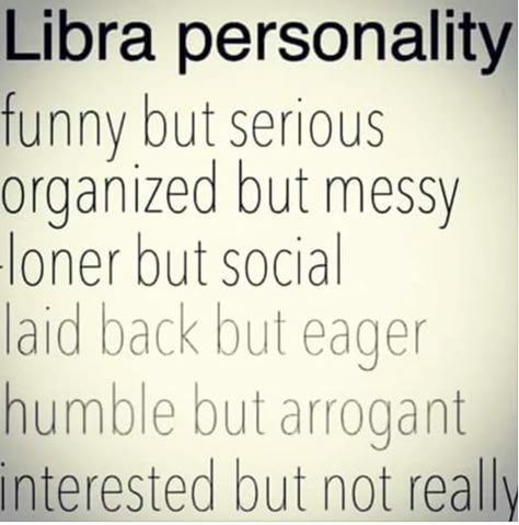 ℓιвяα ♎️ yep, yep, yep, a walking contradiction, that's me! October Libra, Libra Personality, Zodiac Cusp, All About Libra, Libra Life, Libra Quotes Zodiac, Libra Traits, Libra Zodiac Facts, Libra Women