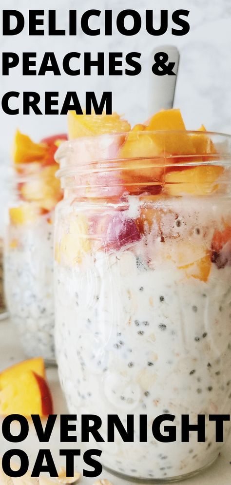 Peaches And Cream Overnight Oats, Overnite Oats, Peach Overnight Oats, Overnight Oats Recipe Easy, Best Overnight Oats Recipe, Overnight Recipes, Oat Recipes Healthy, Perfect Healthy Breakfast, Overnight Oats Recipe Healthy