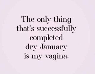 Dry January Quotes, January Quotes, Dry January, Best Pics, Animal Quotes, Cool Pictures, Humor, Memes, Funny