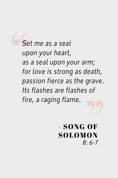 Song Of Solomon 5:16, Song Of Solomon 8: 6-7, Song Of Solomon Aesthetic, Song Of Songs 8:6-7 Solomon, Songs Of Solomon Quotes Love, Wedding Readings Bible, Bible Verses For Wedding Ceremony, Solomon Verses, Songs Of Solomon Quotes