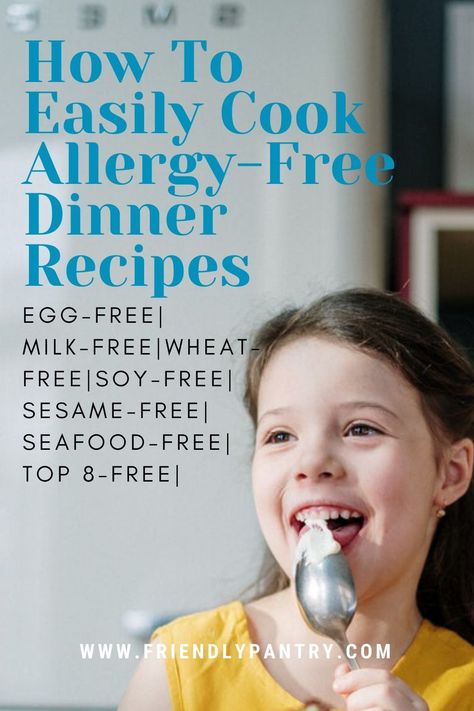 Allergy Free Recipes Desserts, Wheat Allergy Recipes, Allergy Free Recipes For Kids, Food Allergies Awareness, Egg Allergy, Kids Allergies, Milk Allergy, Soy Free Recipes, Nut Free Recipes