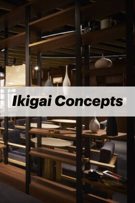 interior design 
interior designer
design idea
design inspiration
design guide
IKIGAI Concepts
IKIGAI Concepts in Interior Design Ikigai Interior Design, Book Ikigai, Japanese Concept, Keeping Busy, Japanese Interior Design, Purpose In Life, Japanese Interior, Design Concepts, Life Purpose