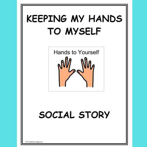 Social Stories Free, Conflict Resolution Activities, Special Education Preschool, Story Script, Whole Body Listening, Self Regulation Strategies, Asd Classroom, Behavioral Analysis, Hands To Myself