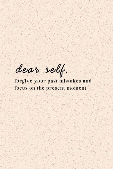 Dear self