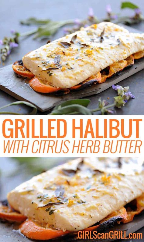 Forget cedar planks. Rest your fish filets on sweet and tangy tangerine slices to create grilled halibut with citrus herb butter. via @girlscangrill Halibut Recipes Grilled, Fish Recipes Halibut, Grilled Halibut Recipes, Burger Steak, Steak Grill, Grilled Fish Recipes, Grilled Halibut, Halibut Recipes, Grill Chicken