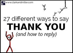 27 Different Ways to Say Thank You (And How to Reply) How To Reply Thank You, Reply Of Thank You In English, What To Say Instead Of Thank You, Different Ways To Say Thank You, How To Say Thank You In Different Ways, British English Words, Adjectives To Describe People, New English Words, Real Relationship Quotes