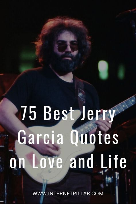 70s Song Quotes, Jerry Garcia Quotes, Grateful Dead Quotes, Grateful Dead Art, Grateful Dead Lyrics, Journal Pics, Dead Quote, Jerry Garcia Band, Miss Your Face