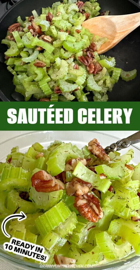 Sautéed Celery with Pecans - Granny's in the Kitchen Celery Seed Dressing Recipes, Celery Casserole Recipes, Meals With Celery, Recipes For Celery, Cooked Celery Recipes, Sauteed Celery, Carrot And Celery Recipes, Gundry Diet, Celery Recipe